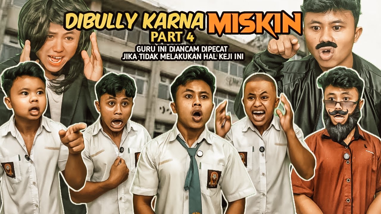 DIBULLY KARNA MISKIN AKHIRNYA JADI ORANG KAYA PART 4