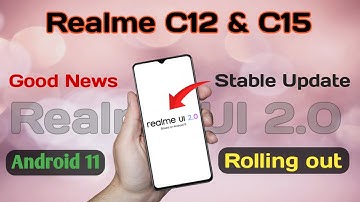 Realme C12 & C15 UI 2.0 Stable Update | Realme C12 & C15 Android 11 Stable Update Rolling out