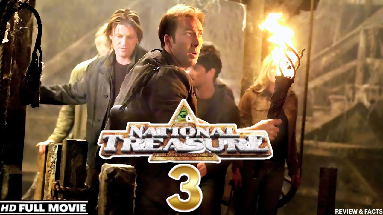 National Treasure 3 Full Movie (2025) Watch Now 🗝️ | Nicolas Cage Returns? | Review & Facts