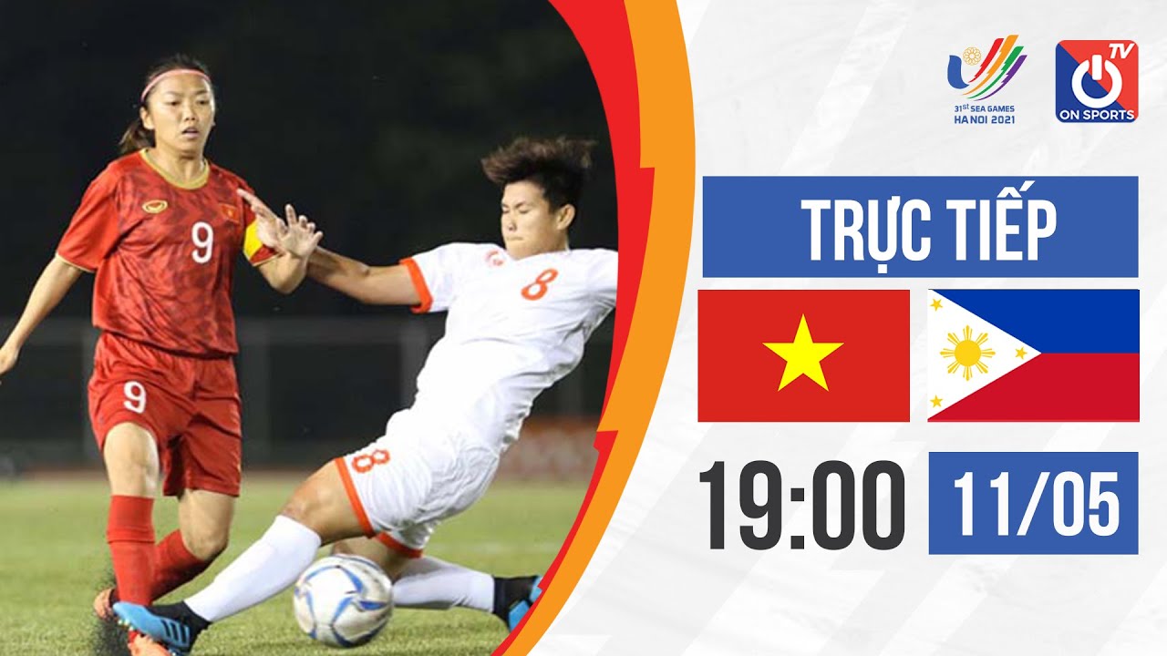 ????TRỰC TIẾP: VIỆT NAM - PHILIPPINES | BÓNG ĐÁ NỮ - SEA... - youtube