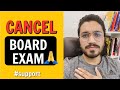 Cancel Board Exam | Class 12 & Class 10  | OnstudentDemand