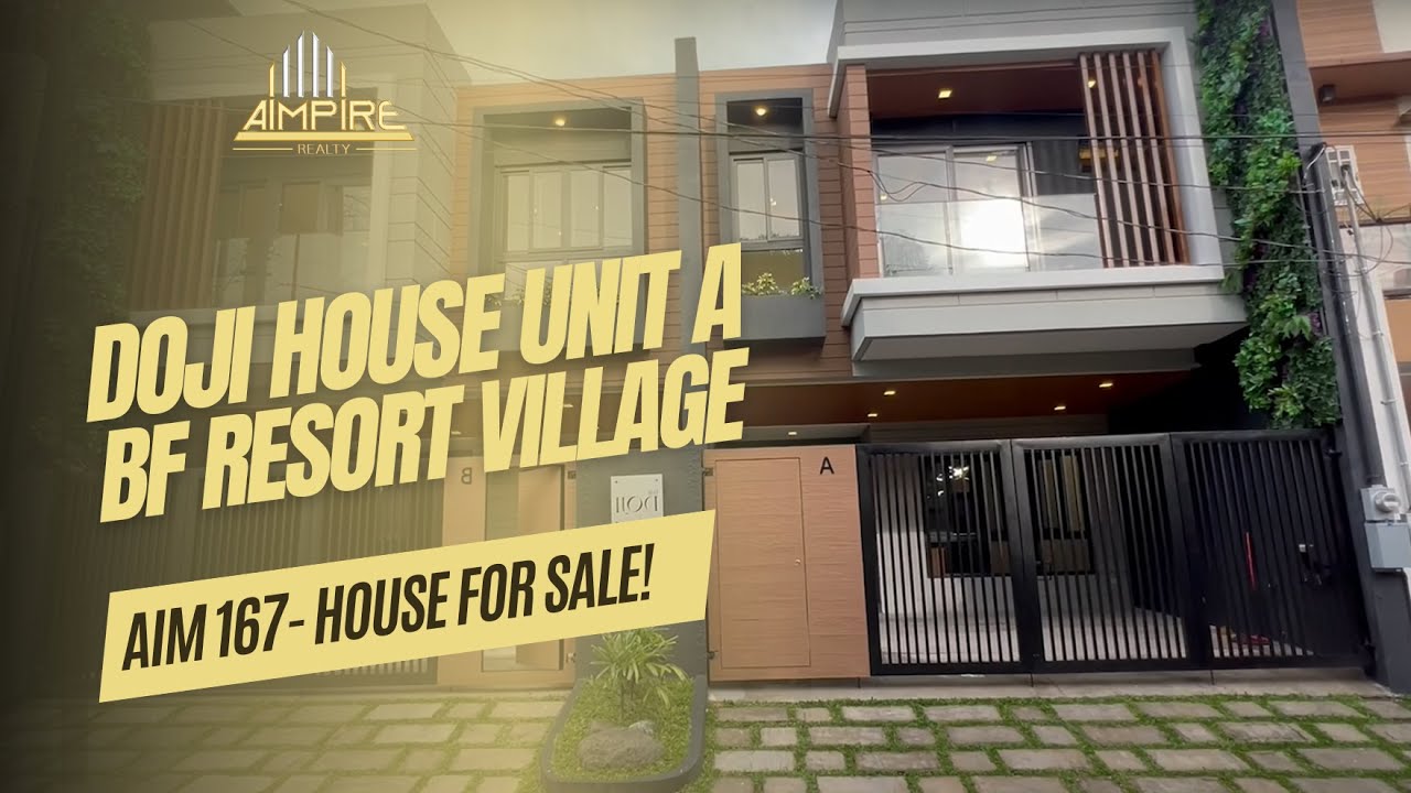 AIM 167 | Unit A- Doji House BF Resort Village | Aimpire Realty Group