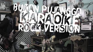 Base Jam - Bukan Pujangga karaoke (Rock Version)