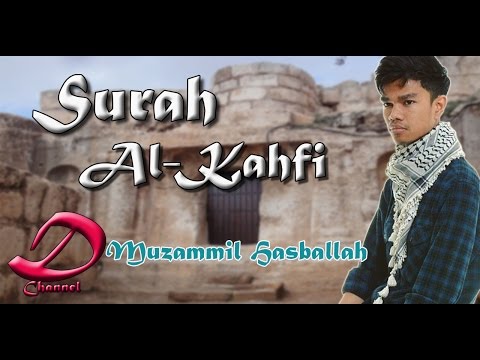 018-surah-al-kahfi-full-with-translation-beautiful-recitation-by-muzammil-hasballah