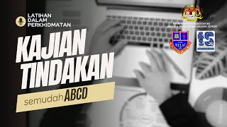 Majlis Pembukaan LDP Kajian Tindakan Semudah ABCD