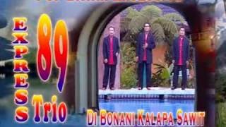 Dibona Ni Kalapa Sawit - Express 89 Trio (Lagu Batak)