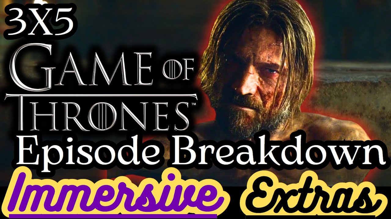 Post Reaction Breakdown Game of Thrones Season 3, Episode 5 - YouTube