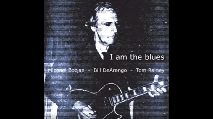 Michael Bocian,  I Am The Blues "You Really Don't ...