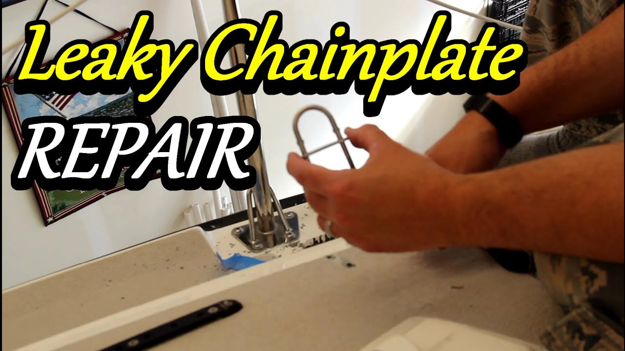 Leaky Chainplate Repair