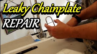 Leaky Chainplate Repair