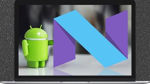How to Install Android 7 Nougat on VMware Workstation Pro