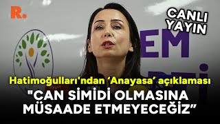 Tülay Hatimoğulları, DEM Parti il eş başkanları toplantısının açılışında #CANLI