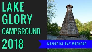 Lake Glory 2018 // RV Camping // Knoebels