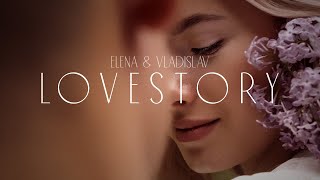 Lovestory | Vladislav & Elena | Cinematic Wedding | Fuji x-t4