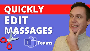 QUICKLY edit messages in Microsoft Teams