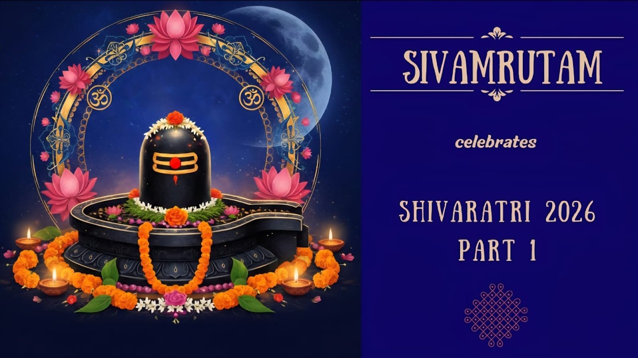 Shivaratri 2026 - Part 1