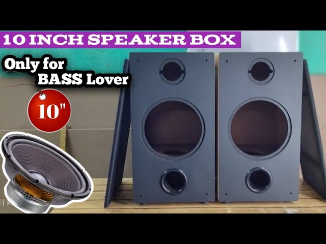 How to make 10 inch speaker box 🔊 10 inch speaker box 