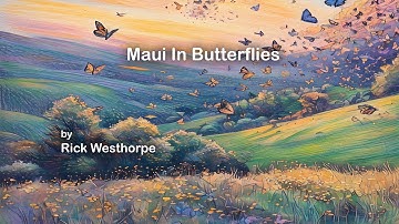 Maui In Butterflies
