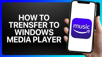 How To Transfer Amazon Music To Windows Media Player Tutorial