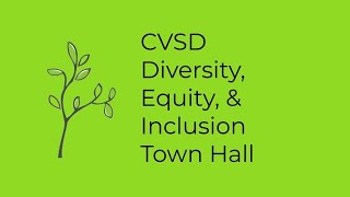 CVSD DEI Town Hall October 2022