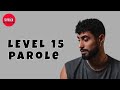 How to Achieve Level 15 Parole in ALA: A Complete Guide