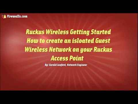 Ruckus Wireless - Configure an Isolated Guest Wireless Network