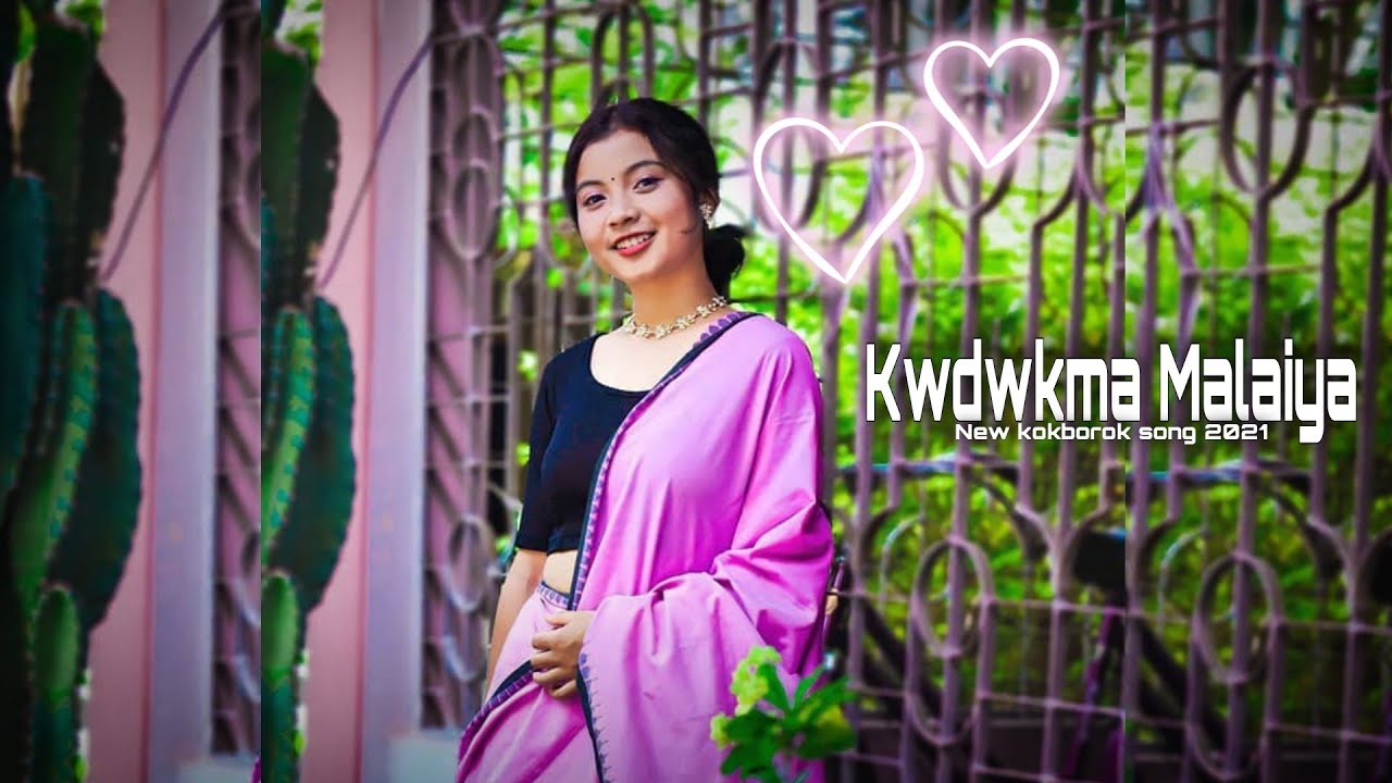 Kwdwkma Malaiya  Lyrics  New kokborok song 2021