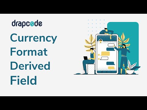 Currency Format Derived Field