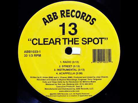 13- Clear The Spot _ Explicit