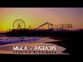 Mula - Paradis (Karaoke Instru Lyrics) Version N.24 KARA [N.24 ENTERTAINMENT]
