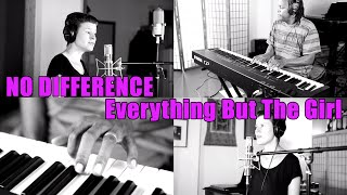 NO DIFFERENCE (Everything But The Girl) ft. David Harewood | Aryadna