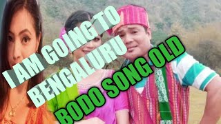 I am going to bengaluru old BODO song