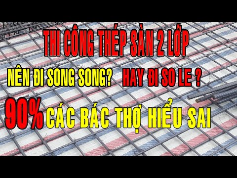 Video Đi 2 lớp nên đặt so le❌ hay đặt song song//Hướng dẫn... - YouTube