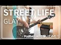 STREET LIFE / GLAY Positive Gridで弾いてみた