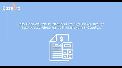 How to Check the List of All Events in CaseFox | Legal Case Management