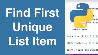 Find First Non-Repeating Item In A List | Python Example