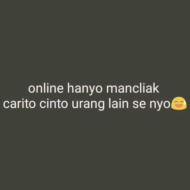 Story WA dj 30 detik Versi Dj Quotes Minang