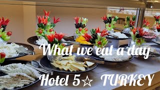 SEALIFE BUKET RESORT HOTEL 5☆ALANYA TURKEY[ WHAT WE EAT A DAY#travelvlog