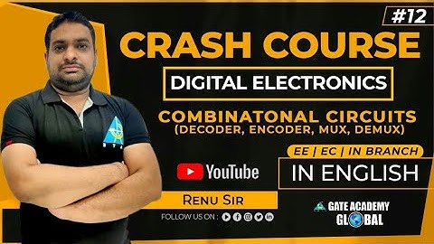 #12 | COMBINATION CIRCUIT | DIGITAL ELECTRONICS | CRASH COURSE by Renu Sir | EE EC IN | GATE 21