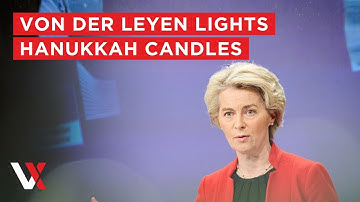 LIVE | Ursula Von Der Leyen Lights Hanukkah Candles In Brussels | VERTEX