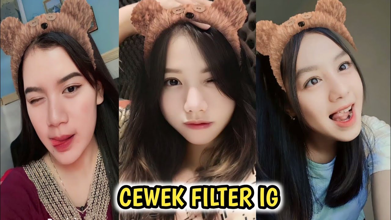 CEWEK FILTER IG TIKTOK REACTION YouTube