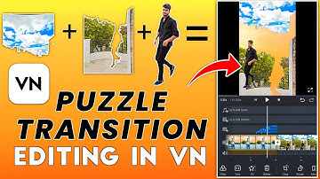 Puzzle Transition Video Editing | Vn Video Editing | Puzzle Transition Video Kaise Banaye? #vneditor