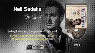 Neil Sedaka - Oh Carol (1961), lyrics terjemahan