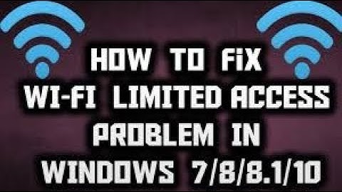 How To Fix WIFI Limited Access WINDOWS 8/7/10 अपने कंप्यूटर पर [ WIFI Limited Access ] कैसे ठीक करे