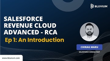 Introduction to Revenue Cloud Advanced (Agentforce Revenue Management) | Episode 1 | Bluvium