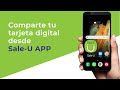 Comparte tu tarjeta digital desde Sale-U app