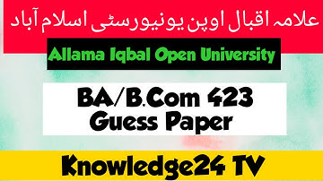 Aiou BA/B.Com Code 423 Guess paper 423 Guess paper, 423 guess paper Allama Iqbal Open University