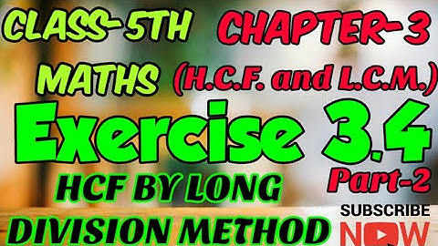 #Hcfbylongdivisionmethod Class 5th,Ch-3(H.C.F. and L.C.M.)Ex.3.4(Part-2) Evergreen Publication