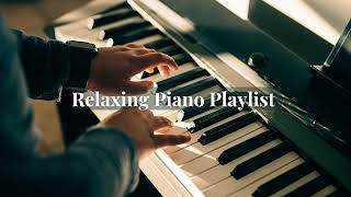 Peaceful Piano Study Playlist - Improve Your Focus with Music