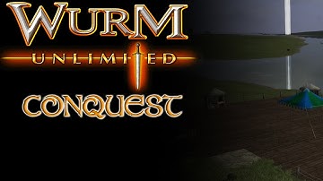 [Wurm Unlimited] [Conquest] Introduction